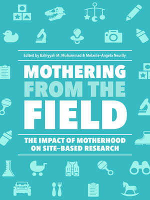 cover image of Mothering from the Field